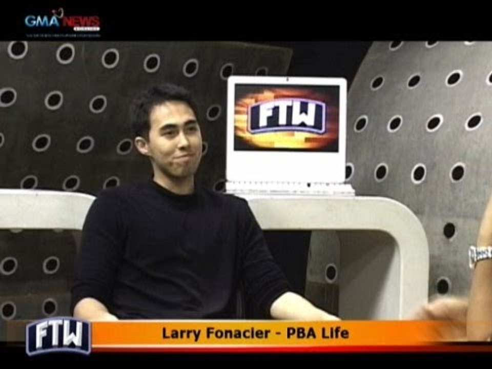 FTW:  Larry Fonacier - PBA Life