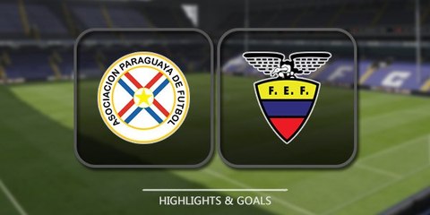 Paraguay vs Ecuador 2-1 ~ All Goals & Highlights
