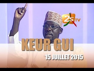 KEUR GUI DU 15 JUILLET 2015