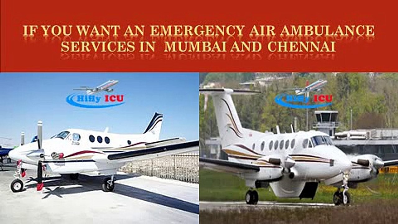 Emergency Air Ambulance Services in Mumbai and Chennai by Hifly ICU