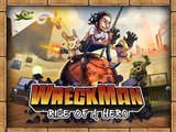 WreckMan: Rise of a hero Gameplay HD - For iPhone/iPod Touch/iPad