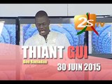 THIANT GUI DU 30 Juin 2015