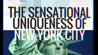 The Sensational Uniqueness of New York City | Jerry Novack