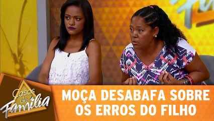 Convidada desabafa sobre erros do filho