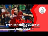 Nittaku ITTF Monthly Pongcast - January 2016