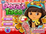 Doras Taco Cooking Gameplay for Little Kids-Fun Cooking Games-Dora The Explorer