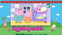 Peppa pig Castellano Temporada 3x50 El charco de barro mas grande del mundo Peppa Pig Espa