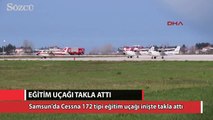Samsun'da eğitim uçağı inişte takla attı
