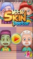 Little Skin Doctor - Free game - Gameplay app apk android 6677.com