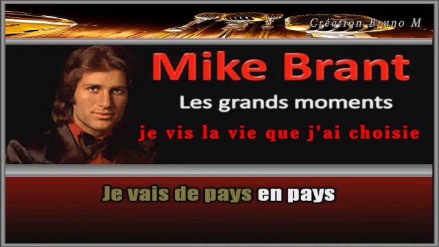 Mike Brant - Je vis la vie que j'ai choisie KARAOKE / INSTRUMENTAL