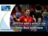 2014 Men's World Cup - Timo Boll Interview