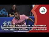 2015 ITTF Latin American Championships - Day 5 Afternoon