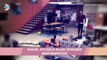 Kısmetse Olur - Onur ve Aycanı ayrılığın eşiğine getiren büyük kavga!