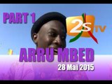 Arru mbed du 28 Mai 2015 pt1