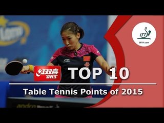 Top 10 Table Tennis Points of 2015