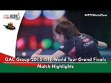 2015 World Tour Grand Finals Highlights: ISHIKAWA Kasumi vs SHAN Xiaona (R16)