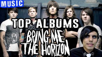 Top Albums Bring Me The Horizon