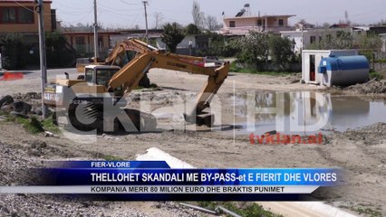 Thellohet skandali me By Pass -et e Fierit dhe Vlorës [Full HD,1920x1080]