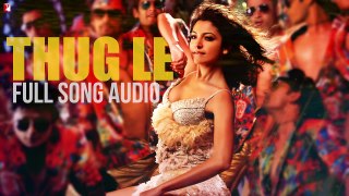 Thug Le - Full Song Audio _ Ladies vs Ricky Bahl _ Vishal Dadlani _ Shweta Pandit _ Salim-Sulaiman