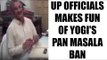 Yogi Adityanath's ban on pan masala in office mocked by UP officials  : Watch video