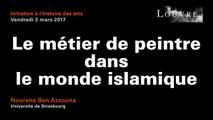 Découvrir les arts de l'Islam au musée du Louvre - 3 Le métier de peintre dans le monde islamique