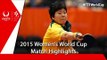 2015 Women´s World Cup Highlights: CHENG I Ching vs LAY Jian Fang (Qual Groups)