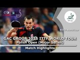 Polish Open 2015 Highlights: KARLSSON Mattias vs FEGERL Stefan (1/4)