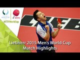 2015 Men's World Cup Highlights: TSUBOI Gustavo vs TANG Peng (R16)