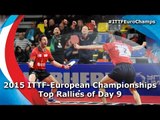 2015 ITTF European Championships Day 9 Top Rallies
