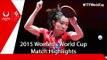 2015 Women´s World Cup Highlights: ISHIKAWA Kasumi vs LI Jiao (1/2)