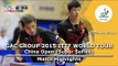 China Open 2015 Highlights: MA Long/ZHANG Jike vs FAN Zhendong/XU Xin (1/2)