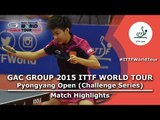 2015 Pyongyang Open Highlights: CHA vs SUN (Qual)