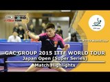 Japan Open 2015 Highlights: FAN Zhendong vs YAN An (1/4)