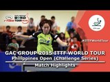 Philippines Open 2015 Highlights: ISHIKAWA Kasumi vs ISHIGAKI Yuka (1/2)