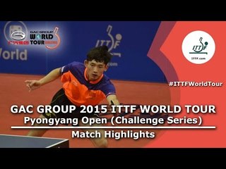 2015 Pyongyang Open Highlights: GENG vs KANG (R16)