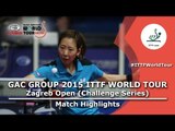 Zagreb Open 2015 Highlights: YANG Haeun vs SHAN Xiaona (1/2)