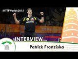 Patrick Franziska - ITTF 2015 World Championships Interview
