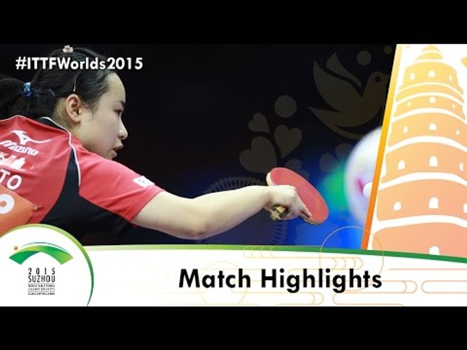 WTTC 2015 Highlights: ITO Mima vs LAY Jian Fang (R 64)