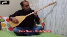 Zaza Nuro - Xırab Zemon
