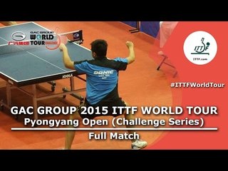 2015 Pyongyang Open: LOY vs O Chol Min (Qual) - Full Match