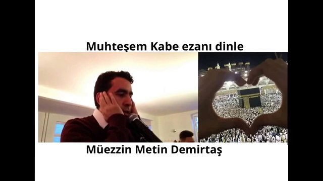 Metin Demirtas. Kabe ezan. Mescidi Haram da ezan. Azan Makkah Masjid Al Haram. Azan Sheikh Ali Mulla. Ali Ahmad Mulla Makkah. Kabe müezzini taklidi. Kabede ezan dinle. Kabe ezani indir. Download azan Makkah. Most beautiful azan in the world.Beautiful azan