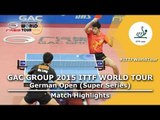 German Open 2015 Highlights: MA Long vs ZHANG Jike (FINAL)