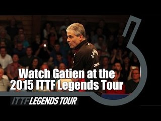 Watch Gatien at the ITTF 2015 Legends Tour