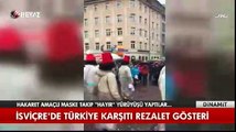 İsviçre'de Türkiye karşıtı rezalet gösteri