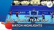 2015 World Team Cup Highlights: LIU Shiwen/DING Ning vs YU Mengyu/FENG Tianwei ( 1/2)