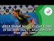 2014 ITTF Global Junior Circuit Finals - Day 1 LIVE, Afternoon Session