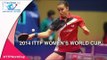 2014 Women's World Cup Highlights: VACENOVSKA Iveta vs ZHANG Mo (Qual Groups)