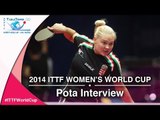 2014 ITTF Women's World Cup - Interview with Georgina Pota