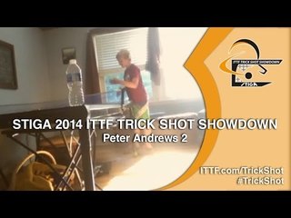 Peter Andrews 2 - STIGA 2014 Table Tennis TrickShot Showdown