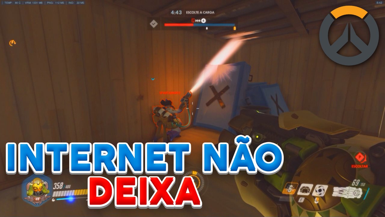 INTERNET NÃO DEIXA - Overwatch #3